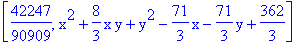 [42247/90909, x^2+8/3*x*y+y^2-71/3*x-71/3*y+362/3]